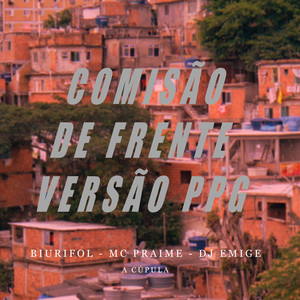 Comisão de Frente Versão Ppg (Explicit)
