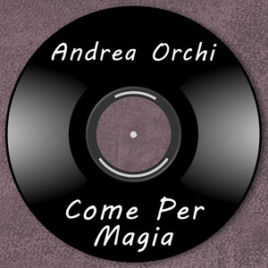 Come per magia (Explicit)