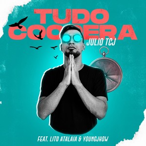 Tudo Coopera(feat. Lito Atalaia & Youngjhow)