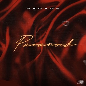 Paranoid (Explicit)