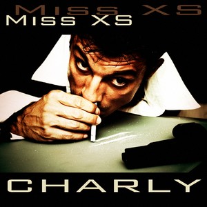 Charly (Explicit)