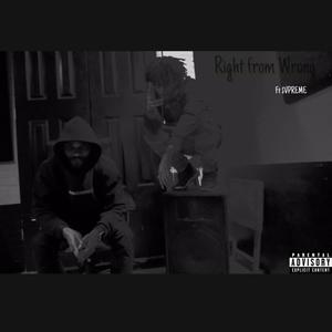 Right From Wrong (feat. $VPREME) [Explicit]