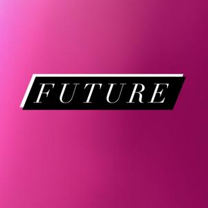 Future