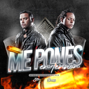 Me Pones En Tensión (Afro Moombah Remix|Explicit)