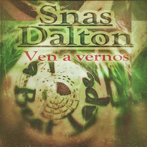 Ven a Vernos (feat. Dalton Dilah) (Explicit)