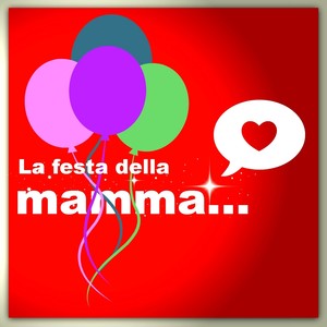 La festa della mamma