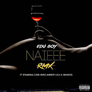 Naieee (Remix|Explicit)