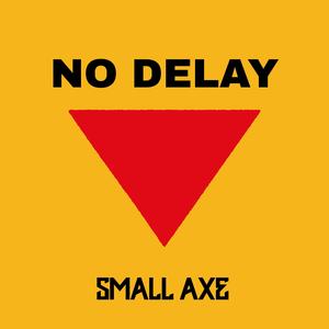 No Delay (Explicit)