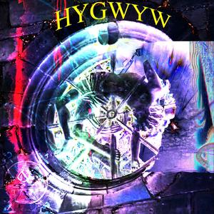HYGWYW (feat. Randon) (Explicit)