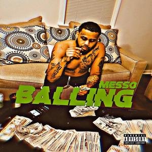 Ballin (Explicit)