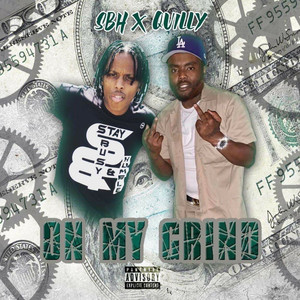 On My Grind (Explicit)