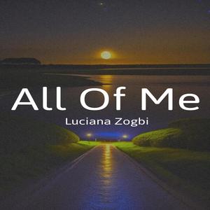 All Of Me (feat. Luciana Zogbi)