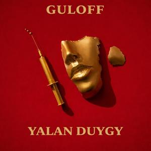 Yalan Duygy (Explicit)