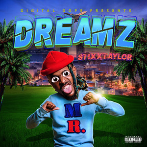 Dreamz (Explicit)