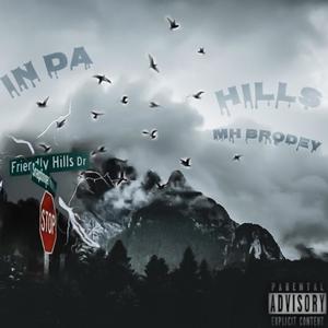 In Da Hills (Explicit)