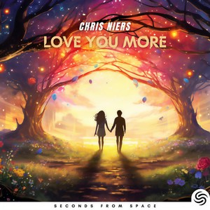 Love You More (Extended)