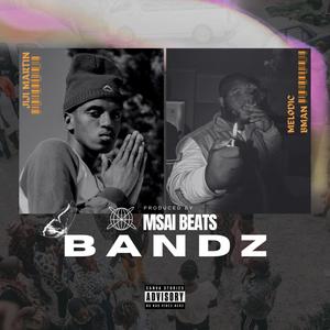 BANDZ (feat. Melodic Bman)