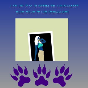 She Give It Up (Remake|Explicit)