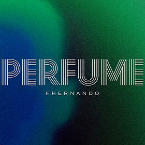 Perfume (Instrumental)