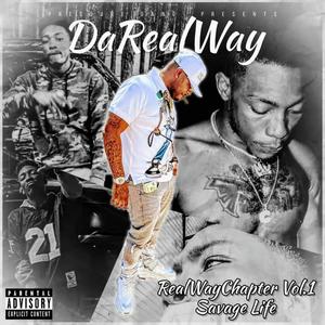 RealWayChapter Vol.1 SavageLife (Explicit)