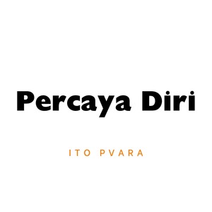 Percaya Diri