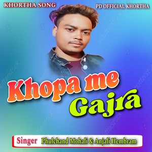 Khopa mai Gajra