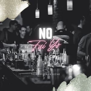 No Fui Yo (Explicit)