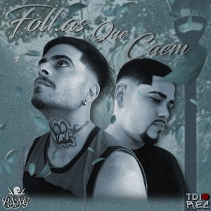 Folhas Que Caem (Explicit)