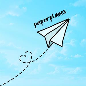 Paper Planes (feat. Olena Statkewich, Aubriella Scarpino, Gabriella Phillipson, Bailey Phillips, Raya Mihaychuk, Milena Migalski, Melina Lopez, Anna Hindle, Jaiden Gillespie & Lucille Bolomey)