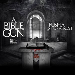 A Bible & a Gun (Explicit)