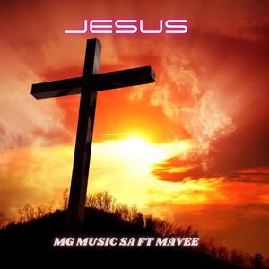 Jesus (feat. MaVee)