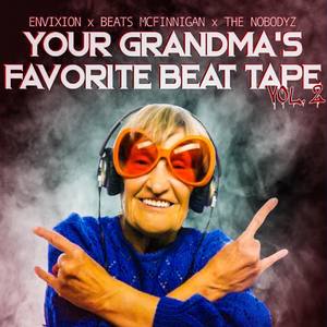 Your Grandma's Favorite Beat Tape, Vol. 2