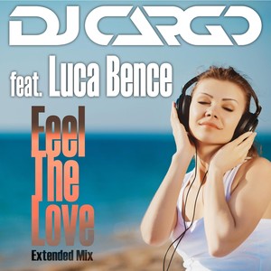 Feel the Love (Extended Mix) [feat. Luca Bence]