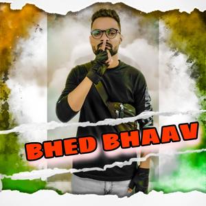 Bhed Bhaav (Explicit)