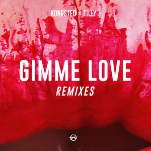 Gimme Love (Le Boeuf Remix|Explicit)