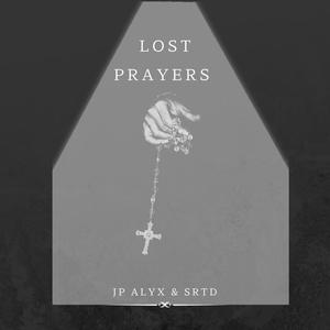 Lost Prayers (feat. SrTD)