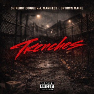 TRENCHES (Explicit)