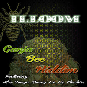 Ganja Bee Riddim