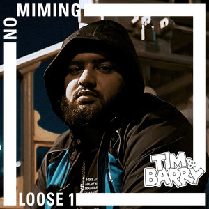 Loose 1 - No Miming (Explicit)