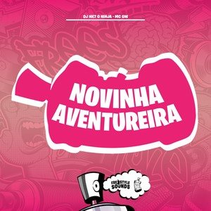 Novinha Aventureira (Explicit)