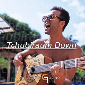 Tchubiraum Down (Explicit)