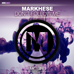 Don't follow me (Original Mix)