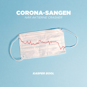 Corona-Sangen(Når Aktierne Crasher)
