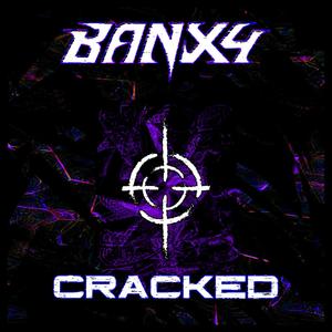 CRACKED (Explicit)