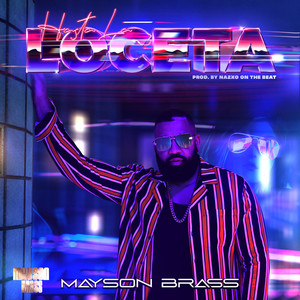 Hasta La Loceta (Explicit)