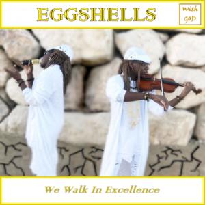 Eggshells (Explicit)