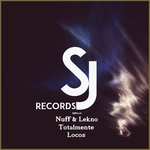 Totalmente Locos (Original Mix)