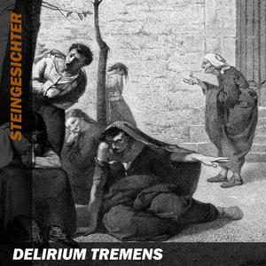 Delirium Tremens