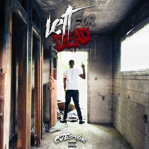 Left For Dead (Explicit)