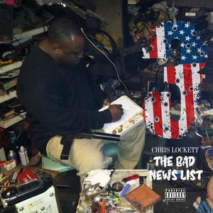 Bad News List (feat. Uncle Snow & Teeny) (Explicit)